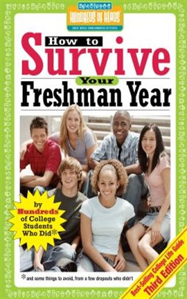 Cover image for How to Survive Your Freshman Year