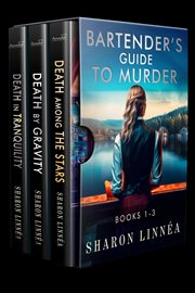 Bartender's guide to murder. Books 1-3 cover image