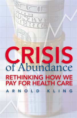 Cover image for Crisis of Abundance