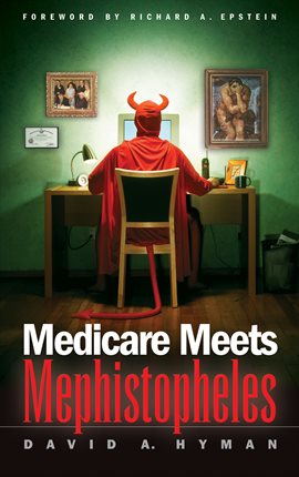 Cover image for Medicare Meets Mephistopheles