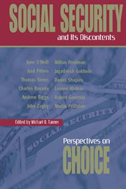 Social security and its discontents : perspectives on choice cover image