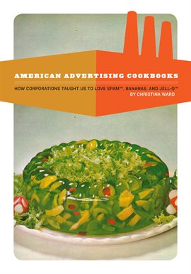 Cover image for American Advertising Cookbooks