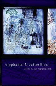 Elephants & butterflies: poems cover image