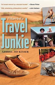 I married a travel junkie cover image