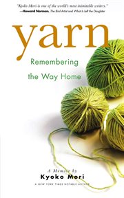 Yarn : remembering the way home cover image