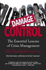 Damage control: the essential lessons of crisis management cover image