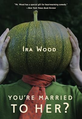 Cover image for You're Married To Her?
