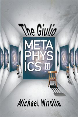 Cover image for The Giulio Metaphysics III