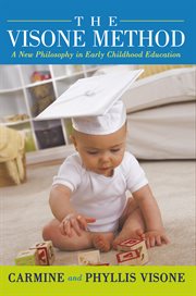 The visone method : a new philosophy in early childhood education cover image