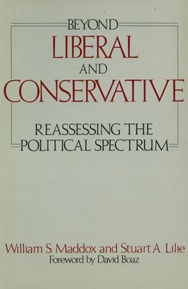 Cover image for Beyond Liberal and Conservative