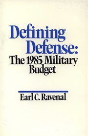 Defining defense : the 1985 military budget cover image
