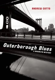 Outerborough blues : a Brooklyn mystery cover image