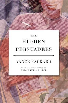 Cover image for The Hidden Persuaders