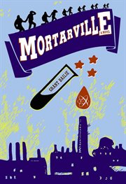 Mortarville : a novel cover image