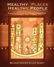 Healthy places, healthy people: a handbook for culturally informed community nursing practice cover image