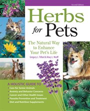 Herbs for pets: the natural way to enhance your pet's life cover image