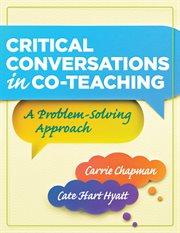 Critical conversations in co-teaching a problem-solving approach cover image