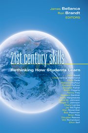 21st century skills : rethinking how students learn cover image