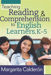 Teaching reading & comprehension to English learners, K-5 cover image