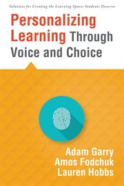 Personalizing learning through voice and choice cover image