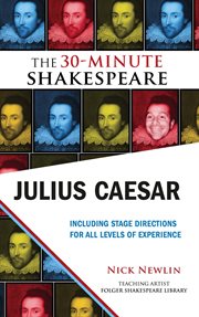 The tragedie of Julius Caesar : the 30-minute Shakespeare cover image