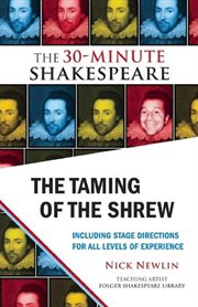 The Taming Of The Shrew : the 30-Minute Shakespeare cover image