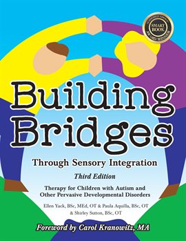 Imagen de portada para Building Bridges through Sensory Integration, 3rd Edition