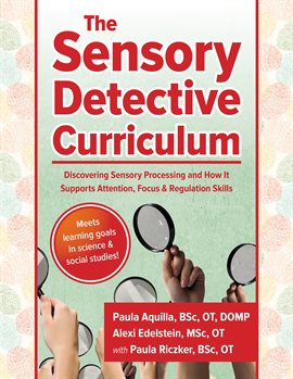 Cover image for The Sensory Detective Curriculum