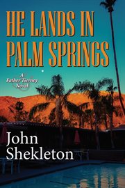 He lands in palm springs cover image