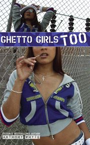 Ghetto Girls Too cover image