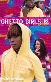 Ghetto Girls 3: Soo Hood cover image