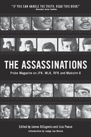The assassinations : Probe magazine on JFK, MLK, RFK and Malcolm X cover image