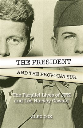 Cover image for The President and the Provocateur
