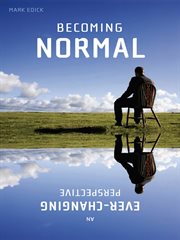 Becoming Normal: an Ever-Changing Perspective cover image