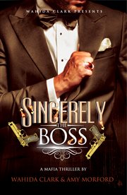 Sincerely, The Boss! : a novel cover image