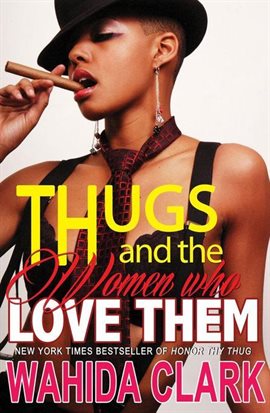 Cover image for Thugs and the Women Who Love Them