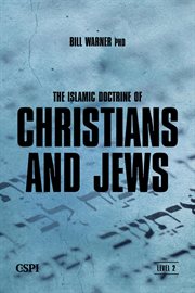 The Islamic doctrine of Christians and Jews cover image