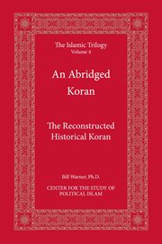 An abridged koran. A Reconstructed Historical Koran cover image