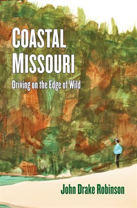 Cover image for Coastal Missouri