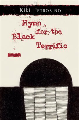 Cover image for Hymn For The Black Terrific