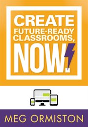 Create Future-Ready Classrooms cover image