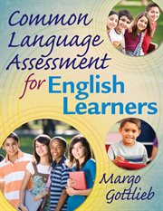 Common language assessment for English learners cover image