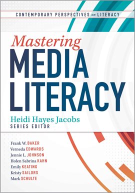 Cover image for Mastering Media Literacy