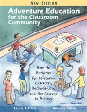 Adventure Education for the Classroom Community cover image