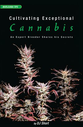 Cover image for Cultivating Exceptional Cannabis