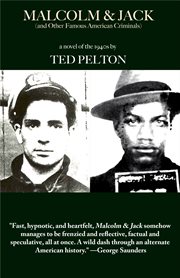 Malcolm & Jack (And Other Famous American Criminals) cover image