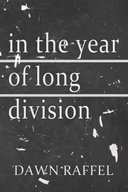 In the year of long division: stories cover image