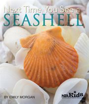 Next Time You See a Seashell cover image