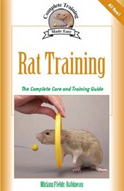 Rat training: complete care and training cover image
