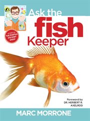 Marc Morrone's ask the fish keeper cover image